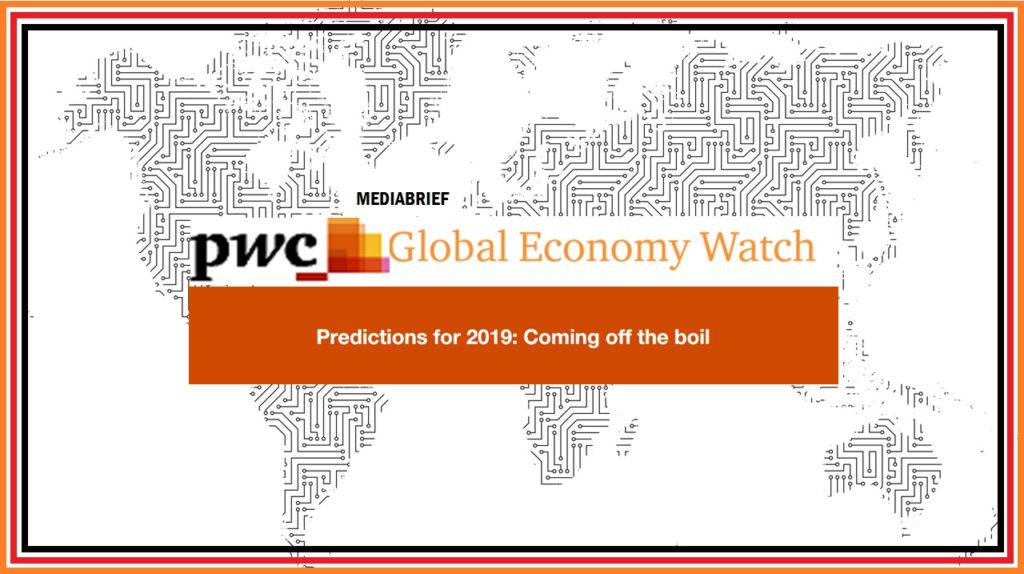 PwC Global Economy Watch 2019 says India fastest growing country in the world-MediaBrief-1