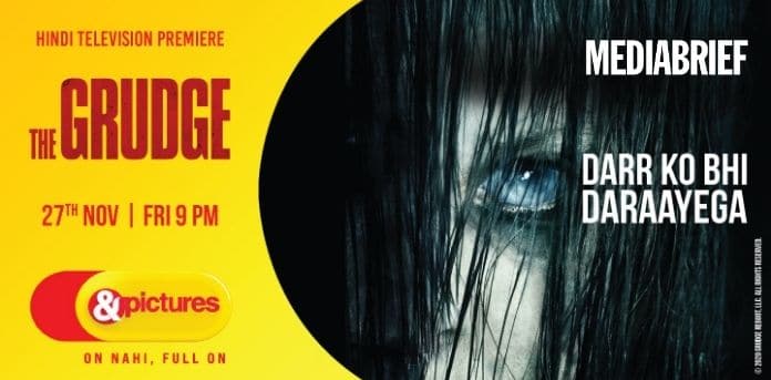 Catch The Hindi Tv Premiere Of Horror Film The Grudge On Pictures Mediabrief