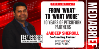 Image-LeaderBrief-jaideep-shergill-on-10-years-of-pitchfork-partners-mediabrief.png