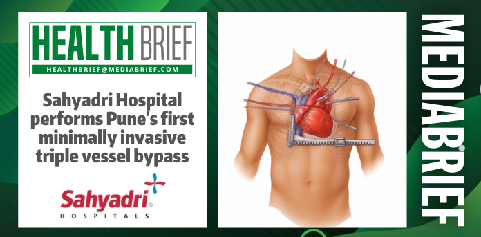 IMAGE-Sahyadri Hospital performs Pune’s first minimally invasive triple vessel bypass-MEDIABRIEF