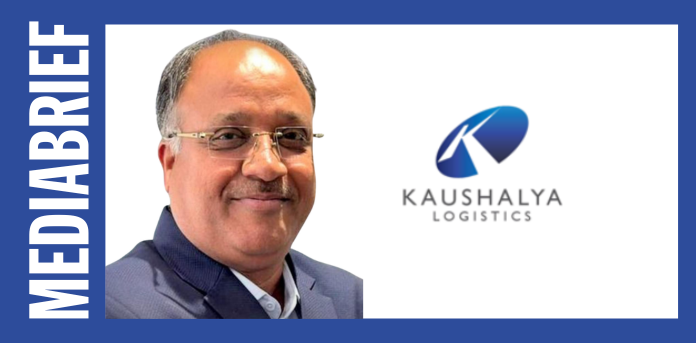 mediabrief.com - MBDesk1 - Kaushalya Logistics appoints Rajendra Singh Shekhawat as Chief Executive Officer