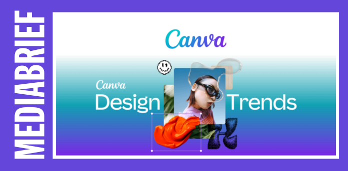 mediabrief.com - News Desk Team - Canva predicts 2026 design trends and launches Design DNA to spotlight creator creativity