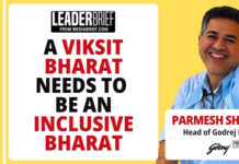 LeaderBrief | A Viksit Bharat needs to be an inclusive Bharat: Parmesh Shahani of Godrej DEI Lab LeaderBrief | Parmesh Shahani of Godrej DEI Lab