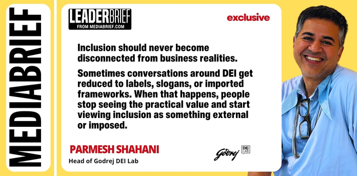 LeaderBrief | Parmesh Shahani of Godrej DEI Lab