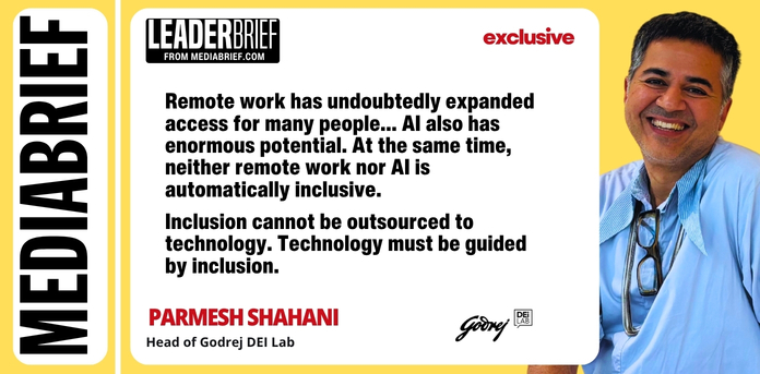 LeaderBrief | Parmesh Shahani of Godrej DEI Lab