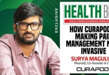 HealthBrief Exclusive | How CuraPod is making pain management non-invasive HealthBrief Exclusive | Surya Maguluri of CURAPOD