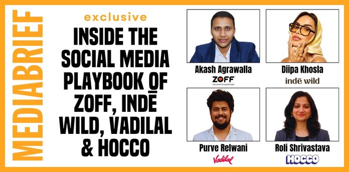 Inside the social media playbook of ZOFF, indē wild, Vadilal & Hocco