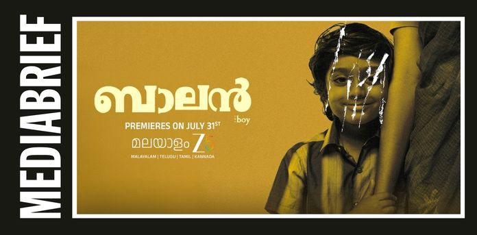 Malayalam Zee 5 to premiere Balan: The Boy on July 31
