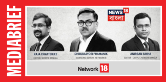 Red-bordered MEDIA BRIEF banner with grayscale portraits of Raja Chatterjee, Dhruvajyoti Pramanik and Anirban Sinha, plus News18 Bangla and Network18 logos.
