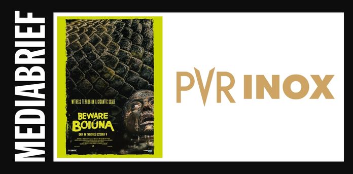 Image-PVR-INOX-Lionsgate-Play-to-bring-Boiuna-to-theatres-on-October-9-MediaBrief.jpg