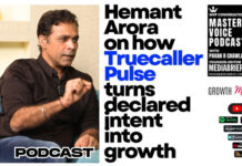 MVP podcast: Hemant Arora on how Truecaller Pulse turns declared intent into growth Hemant Arora, Global Head of Truecaller's Ads business, with host Pavan R Chawla on a MediaBrief MVP podcast banner about Truecaller Pulse and declared intent.